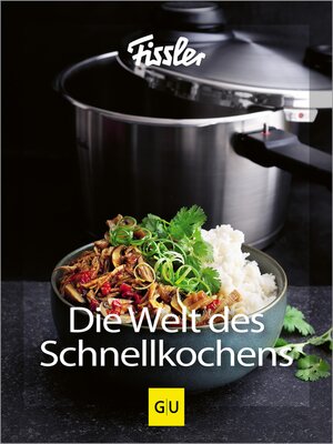 cover image of Die Welt des Schnellkochens